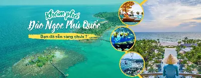 TOUR KHÁM PHÁ PHÚ QUỐC (4N3Đ + 3N2Đ)