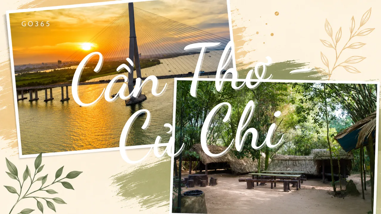TOUR CẦN THƠ – CỦ CHI 1 NGÀY — Cần Thơ — Củ Chi — Hồ Chí Minh, Việt Nam