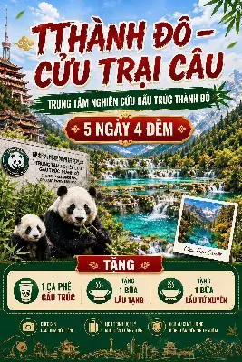 Tour Thành Đô - Cửu Trại Câu - Trung Tâm Nghiên Cứu Gấu Trúc Thành Đô EU 5 ngày 4 đêm