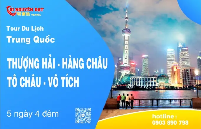 Tour Thượng Hải - Tô Châu - Hàng Châu - Vô Tích 5 ngày 4 đêm — Trung Quốc