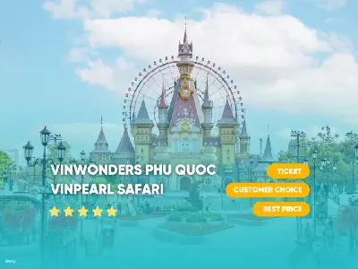 Vé Công Viên Chủ Đề VinWonders Phú Quốc - Safari Phú Quốc (Tùy chọn công viên giải trí)